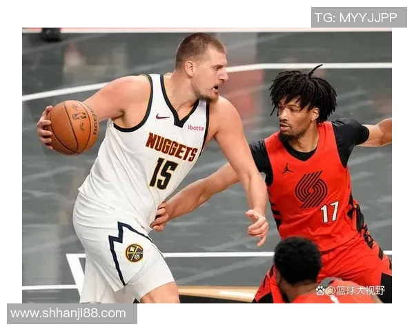 开拓者与掘金精彩对决视频回顾全场亮点与精彩瞬间分析